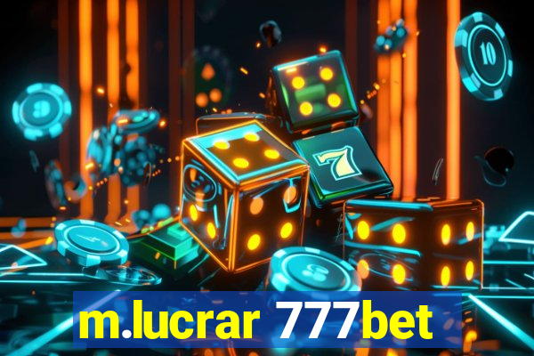 m.lucrar 777bet